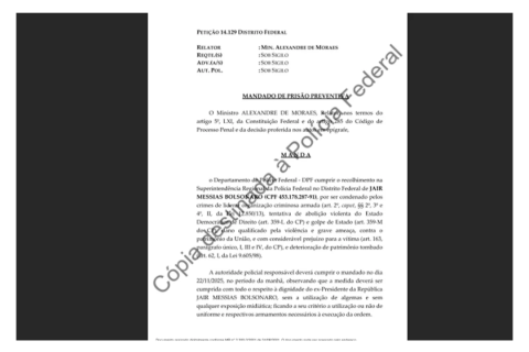 Veja o mandado em que Moraes mandou a PF prender Bolsonaro.